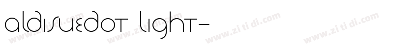 ALDISUEDOT Light字体转换